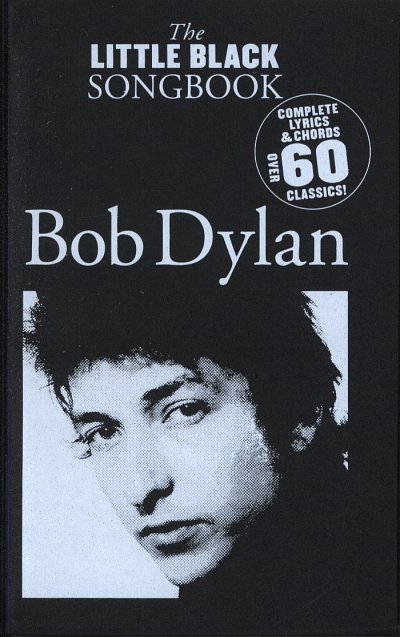 B. Dylan: The Little Black Songbook - Bob Dylan, GesGit
