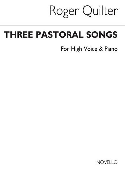 R. Quilter: Three Pastoral Songs Op.22 (High Voice, GesHKlav