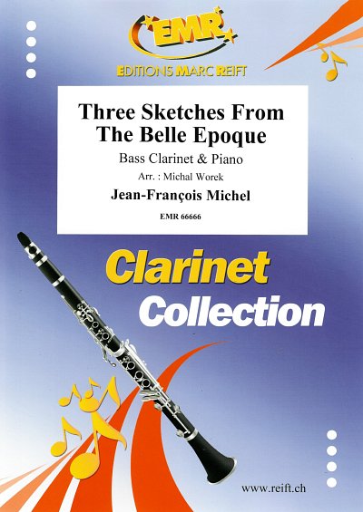 J. Michel: Three Sketches From The Belle Epoque, Bklar