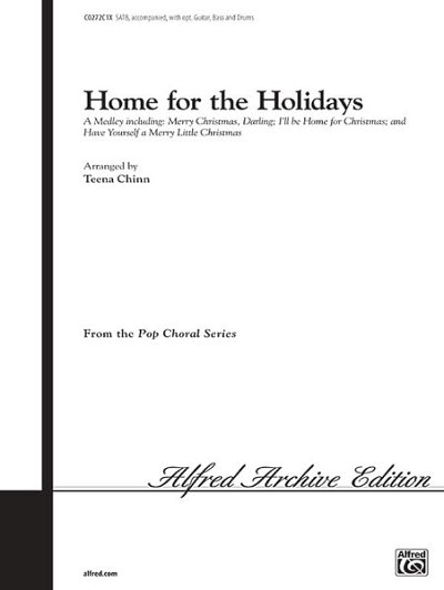 Home for the Holidays A Medley