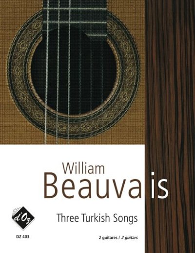 W. Beauvais: Three Turkish Songs