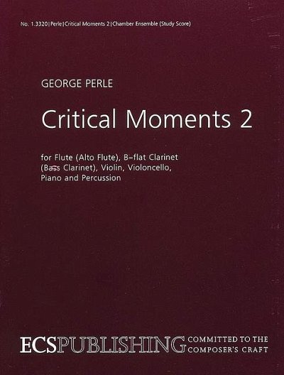 DL: G. Perle: Critical Moments 2 (Part.)