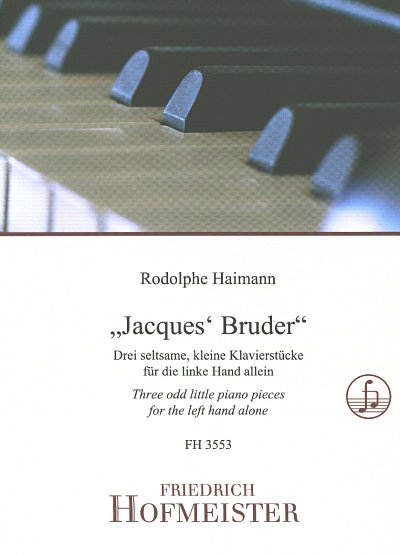 R. Haimann: Jacques' Bruder