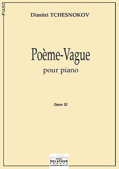 TCHESNOKOV Dimitri: Poème-Vague für klavier