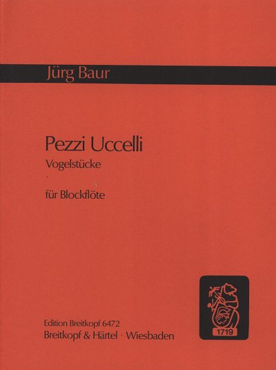 J. Baur: Pezzi Uccelli/Vogelstücke