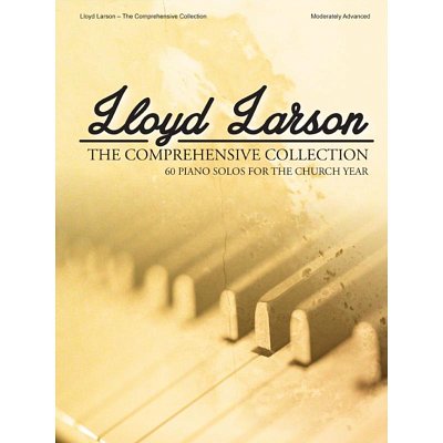 L. Larson: The comprehensive collection, Klav