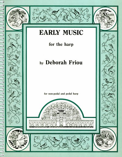 Friou Deborah: Early Music For The Harp
