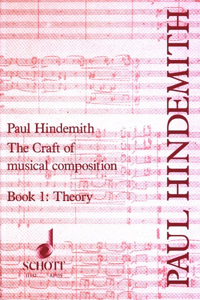 P. Hindemith: The Craft of musical composition 1 – Theory