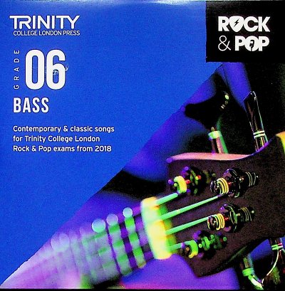 Trinity Rock and Pop 2018-20 Bass Grade 6 CD