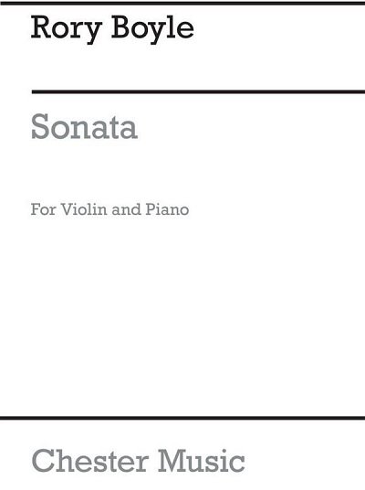 R. Boyle: Sonata For Violin And Piano