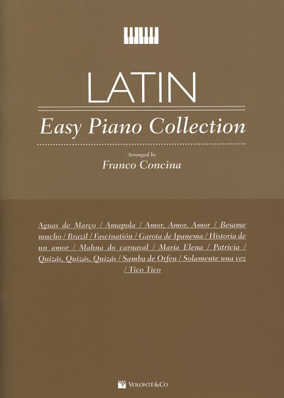 F. Concina: Primi Tasti Latin - easy Piano Collection, Klav