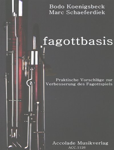 B. Koenigsbeck: fagottbasis, Fag (Bu)