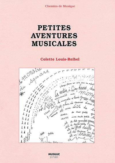 LOUIS-REIBEL Colette: Petites aventures musicales (Partitur 