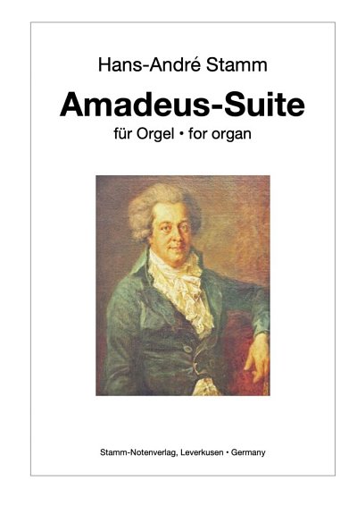 H. Stamm: Amadeus-Suite, Org