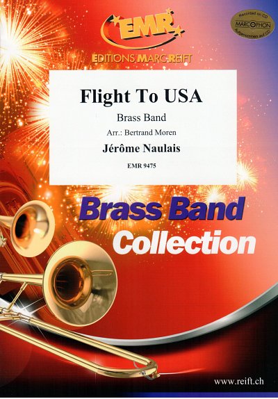 J. Naulais: Flight To USA, Brassb