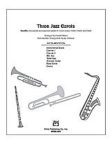 D. Donald Moore: Three Jazz Carols