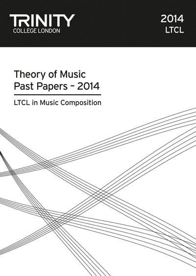Theory Past Papers 2014 - LTCL in Music Comp