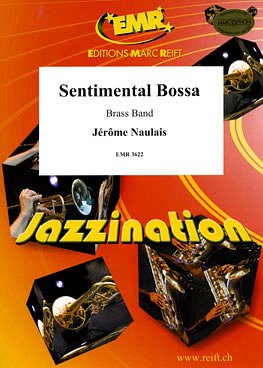 J. Naulais: Sentimental Bossa, Brassb