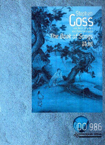 S. Goss: The Book of Songs, GesGit