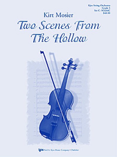 K. Mosier: Two Scenes from The Hollow