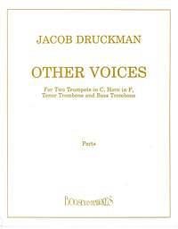 J. Druckman: Other Voices, 2TrpHrnPosBp (Stsatz)