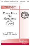 J.M. Martin: Come Taste the Goodness of the Lord