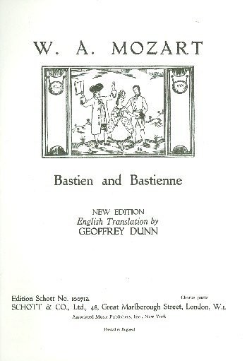 M.W. Amadeus: Bastien und Bastienne KV 50  (Chpa)