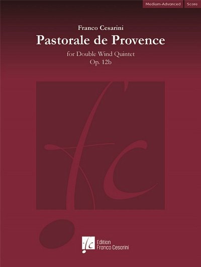 F. Cesarini: Pastorale de Provence Op. 12b (Part.)