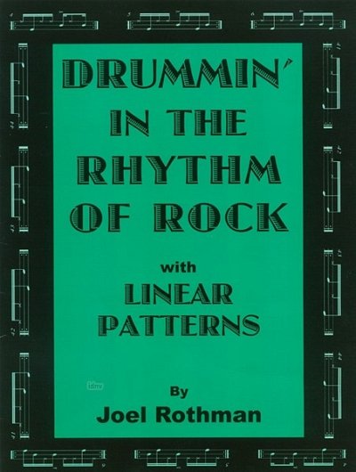 J. Rothman: Drummin' In The Rhythm Of Rock