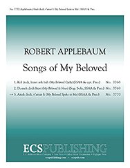 R. Applebaum: Songs of My Beloved: 3. Anah Dodi, V'amar Li