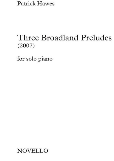 P. Hawes: Three Broadland Preludes, Klav