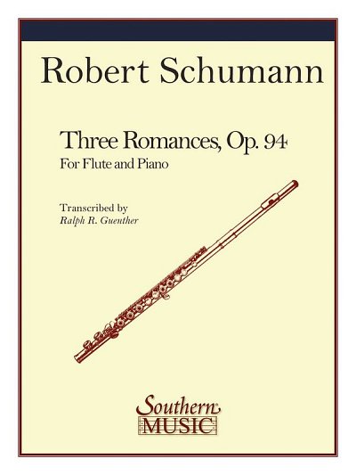 R. Schumann: Three Romances, FlKlav (KlavpaSt)