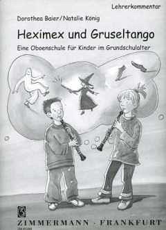 Baier Dorothea + Koenig Natalie: Heximex Und Gruseltango