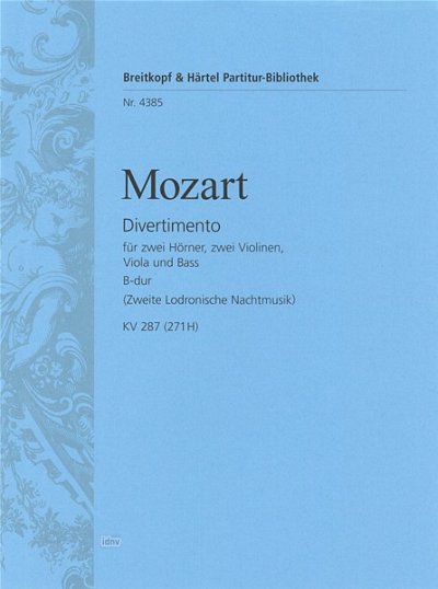 W.A. Mozart: Divertimento 15 B-Dur Kv 287 (271h)
