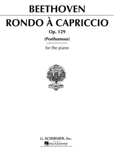 L. van Beethoven: Rondo a Capriccio, Op. 129