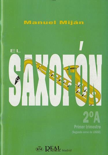 M. Miján: El saxofón 2° A, Sax