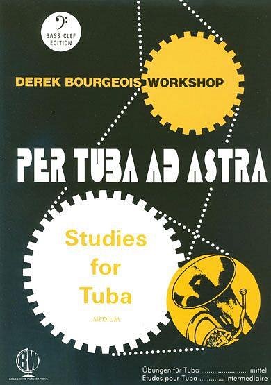 D. Bourgeois: Per Tuba Ad Astra Bc, Tb