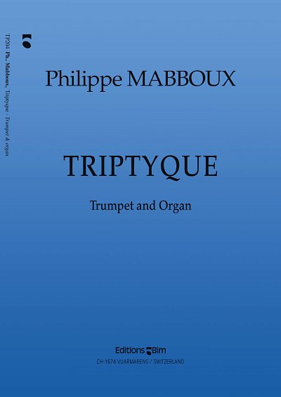 P. Mabboux: Triptyque, TrpOrg (OrpaSt)