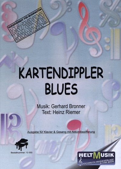 Bronner Gerhard: Der Kartendippler Blues