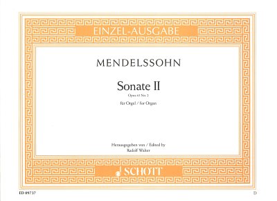 F. Mendelssohn Barth: Sonate II op. 65/2 , Org