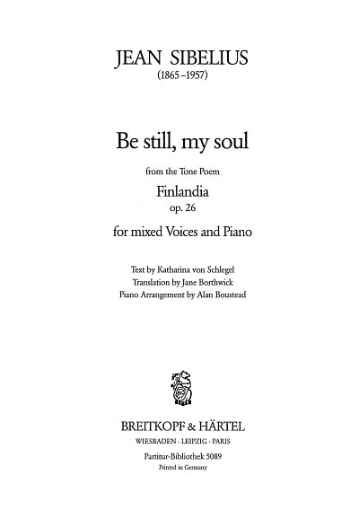 J. Sibelius: Be Still, My Soul, GchKlav (Chpa)