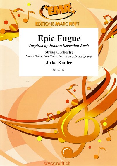 J. Kadlec: Epic Fugue, Stro