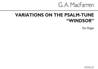 Variations On The Psalm Tune 'Windsor', Org