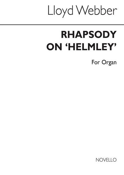 Rhapsody On Helmsley Organ, Org