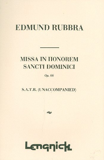 E. Rubbra: Missa in Honorem Sancti Dominci op 66, GCh4 (Bu)