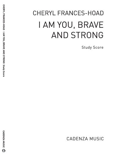 I Am You, Brave and Strong, Sinfo (Stp)