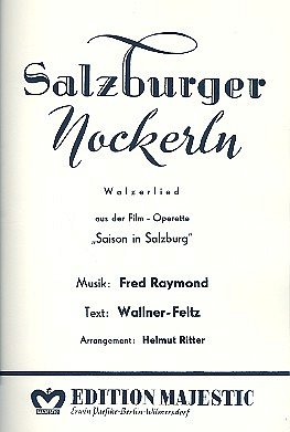 F. Raymond: Salzburger Nockerln (Saison In Salzburg)