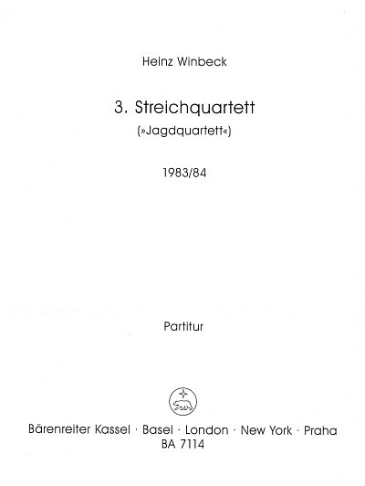 H. Winbeck: Streichquartett Nr. 3 