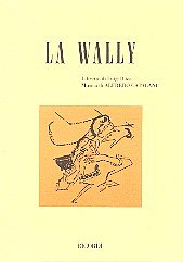 A. Catalani: La Wally