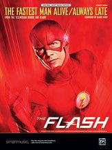 B. Neely: The Fastest Man Alive / Always Late (From the Television Series  The Flash )